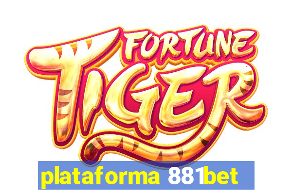 plataforma 881bet